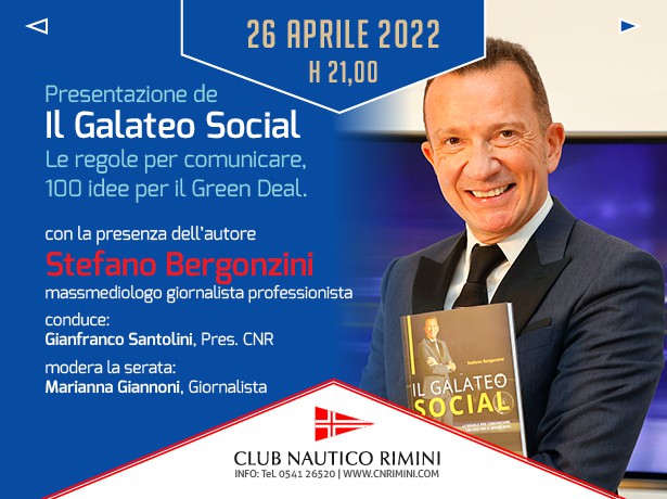 Stefano Bergonzini ospite del Club Nautico Rimini di Piazzale Boscovich per presentare  Il Galateo Social